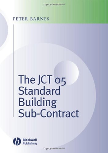 The Jct 05 Standard Building Sub-Contract