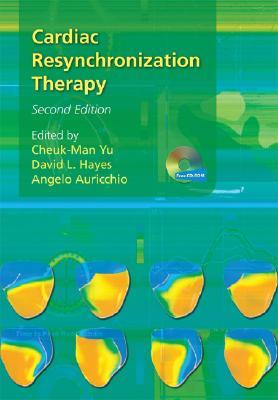 Cardiac Resynchronization Therapy [With CDROM]