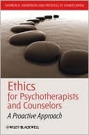 Ethics for Psychotherapists and Counselors