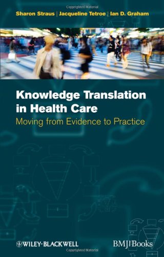 Knowledge Translation in Health Care