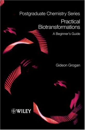 Practical Biotransformations