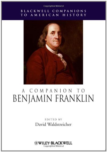 A Companion to Benjamin Franklin