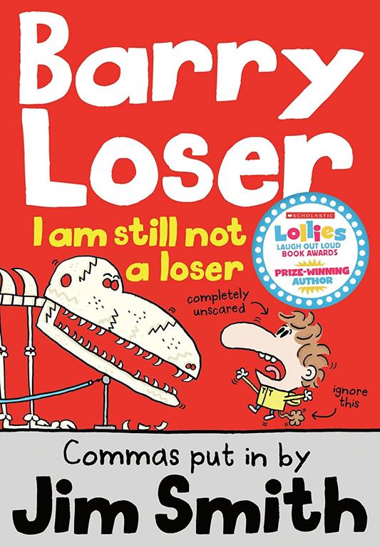 I am still not a Loser (The Barry Loser Series)