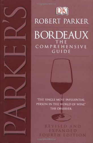 Bordeaux (PARKER GUIDE EY)