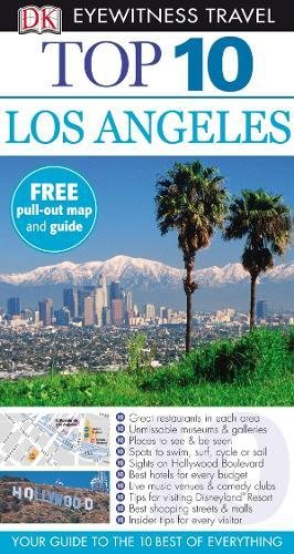 Top 10 Los Angeles (DK Eyewitness Top 10 Travel Guide)