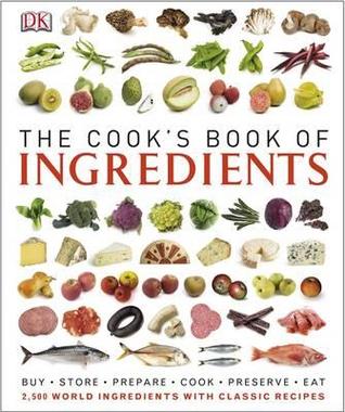 The Cook's Book of Ingredients