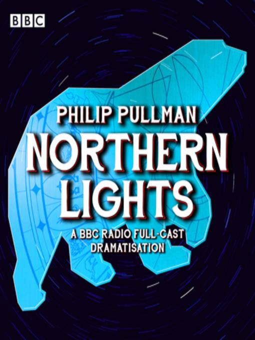 His Dark Materials Part 1--Northern Lights