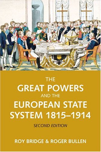 The great powers and the European states system, 1814-1914