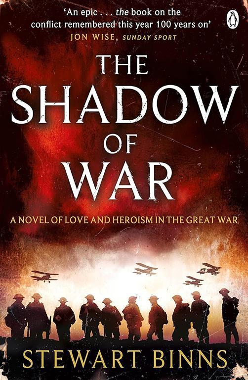 The Shadow of War (1) (The Great War)