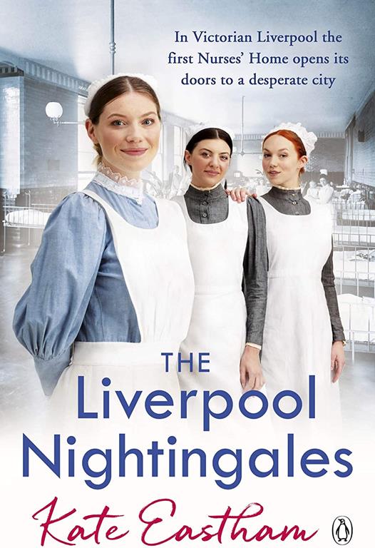 The Liverpool Nightingales (The Nursing Series)