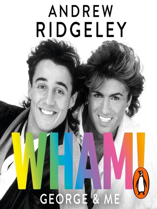 Wham! George & Me