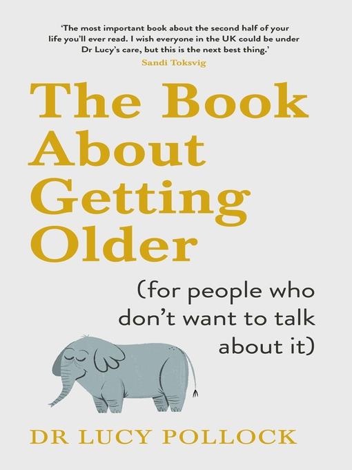 The Book About Getting Older (for people who don't want to talk about it)