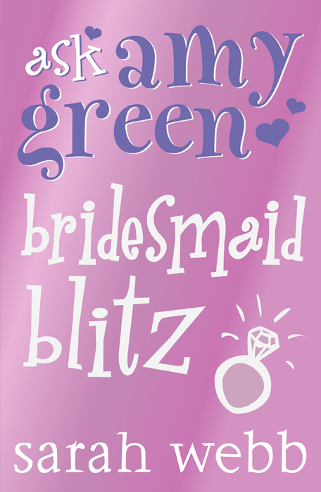 Bridesmaid blitz : ask amy green series, book 3.