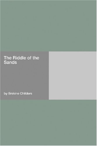 The Riddle of the Sands