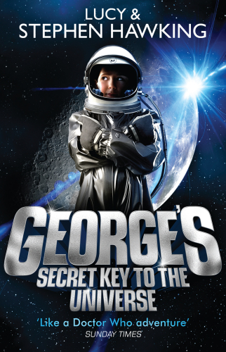 George's Secret Key to the Universe