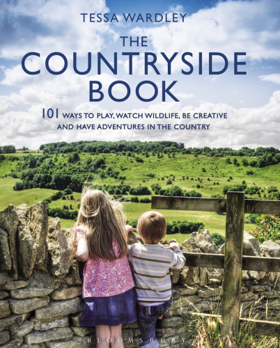 The countryside book : 101 ways to relax, play, watch wildlife and have adventures in the countryside
