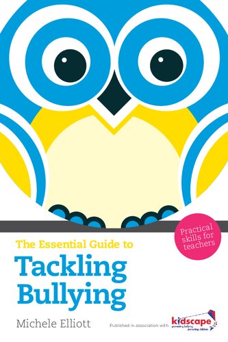 Essential Guide to Tackling Bullying