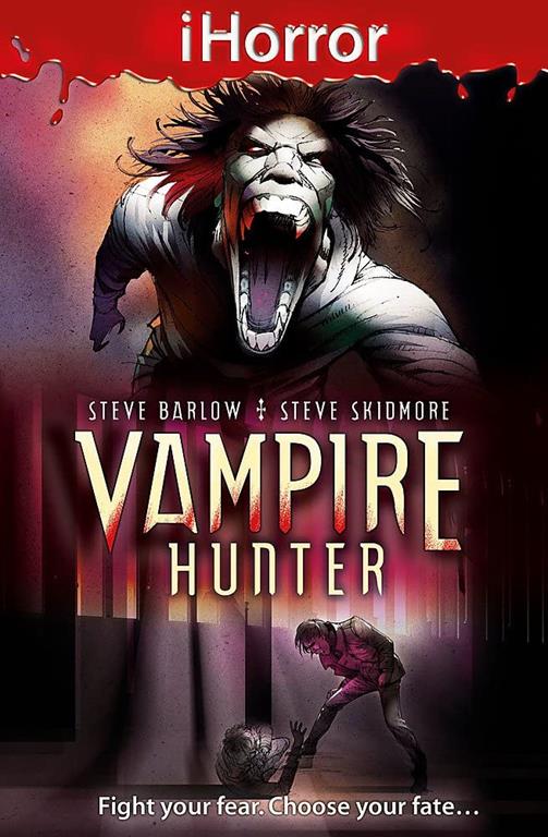 Vampire Hunter. Steve Barlow &amp; Steve Skidmore