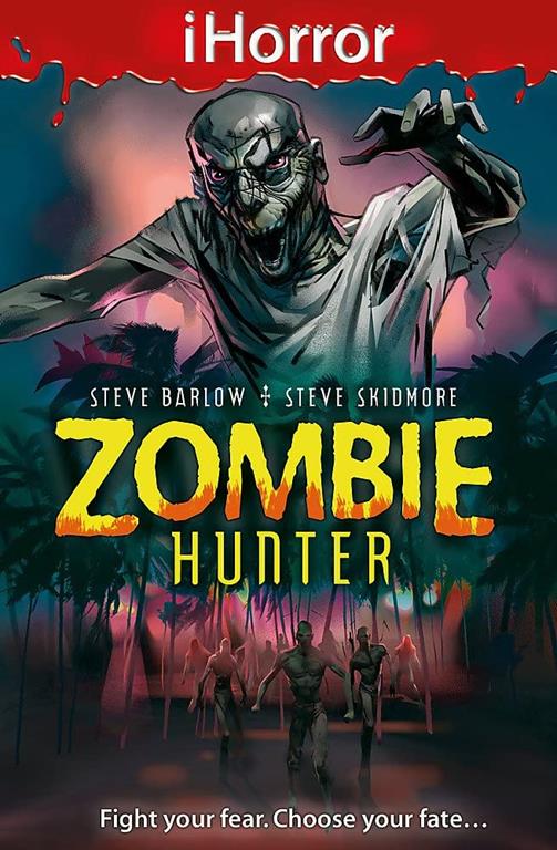 Zombie Hunter. Steve Barlow &amp; Steve Skidmore