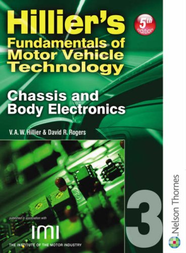 Hillier's fundamentals of motor vehicle technology - book 3: chassis and body electronics.