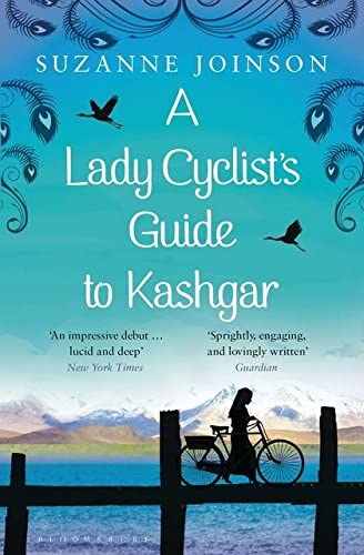 A Lady Cyclist's Guide to Kashgar