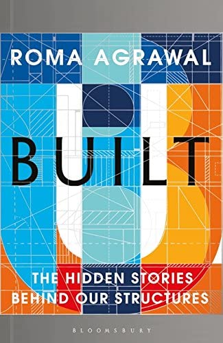 Built: The Hidden Stories Behind our Structures