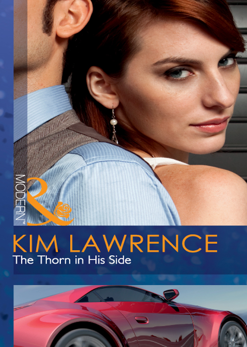 The Thorn in His Side (Mills &amp; Boon Modern)