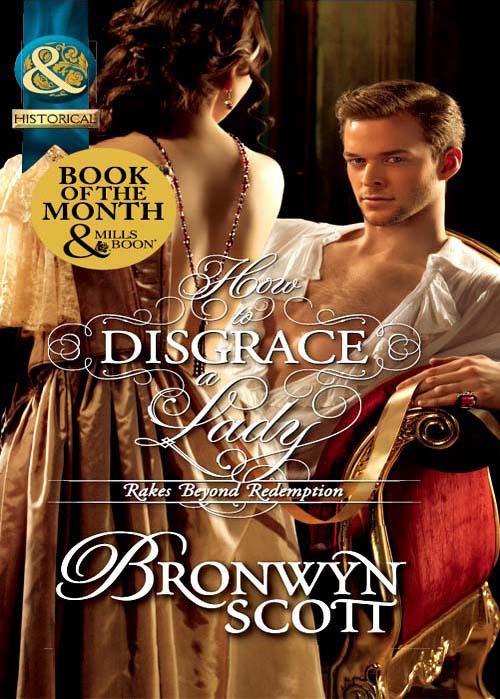 How to Disgrace a Lady (Mills &amp; Boon Historical)