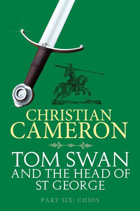 Tom Swan and the Head of St George Part Six