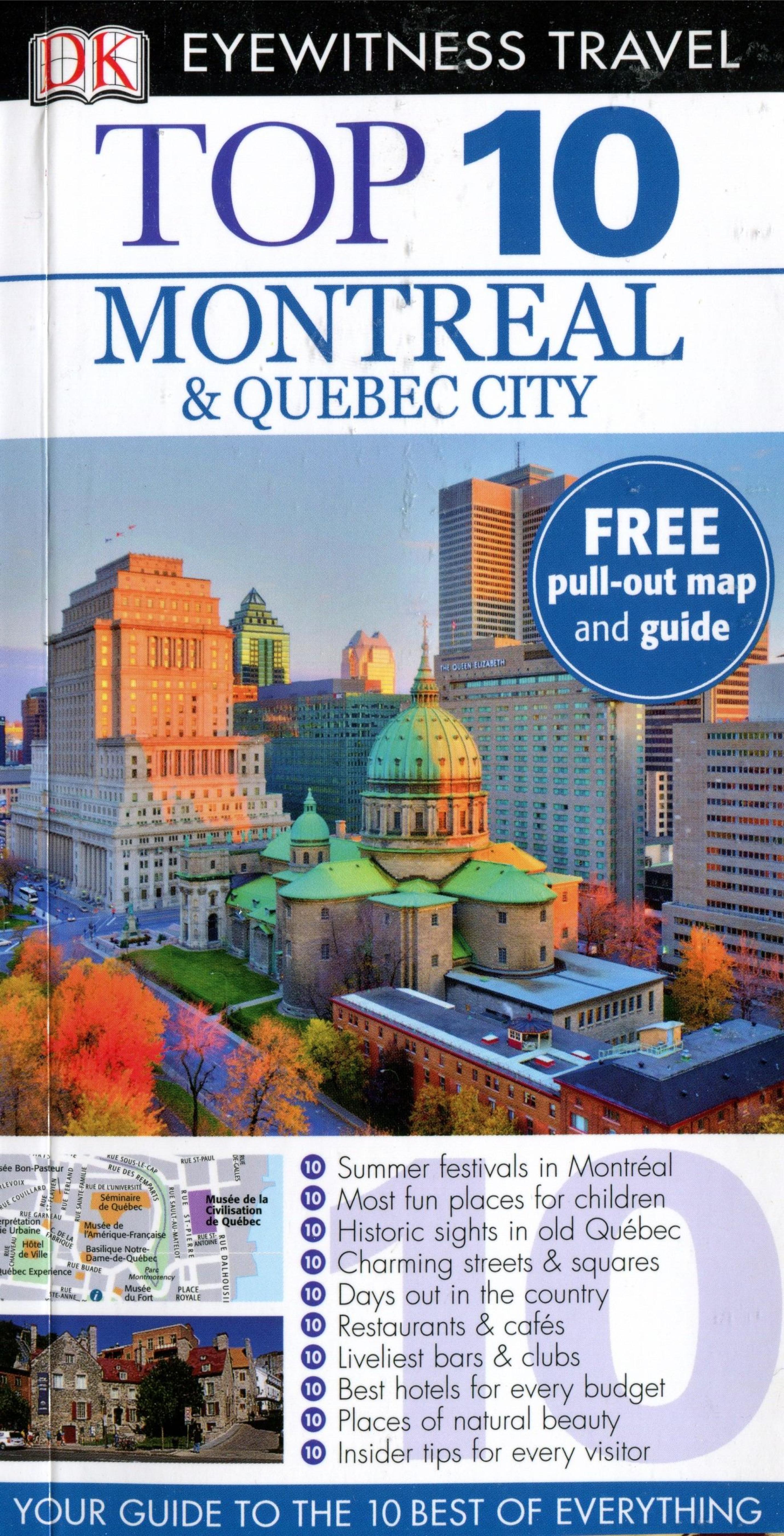 Top 10 Montreal &amp; Quebec City (DK Eyewitness Top 10 Travel Guide)