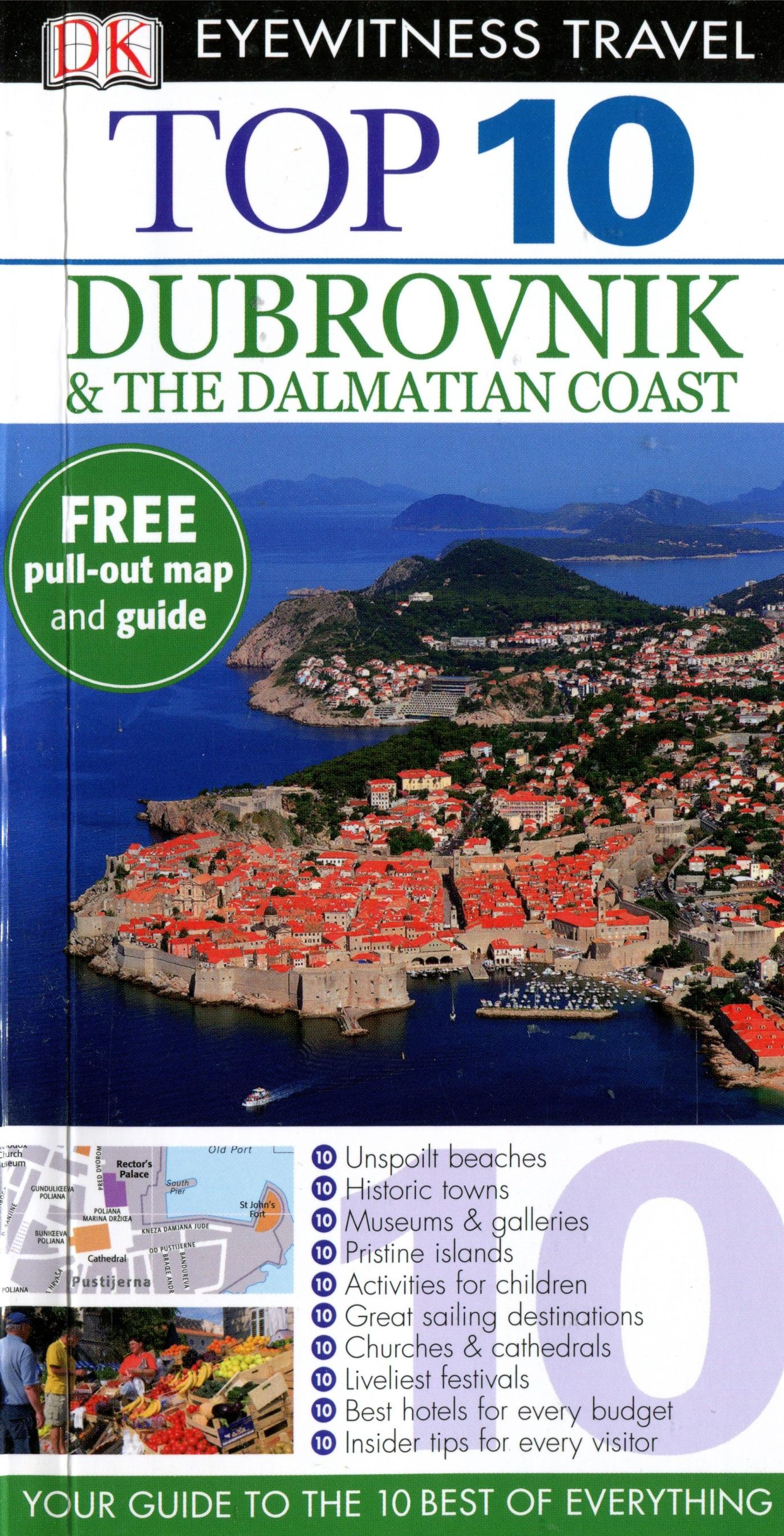 Top 10 Dubrovnik &amp; the Dalmatian Coast (DK Eyewitness Top 10 Travel Guide)