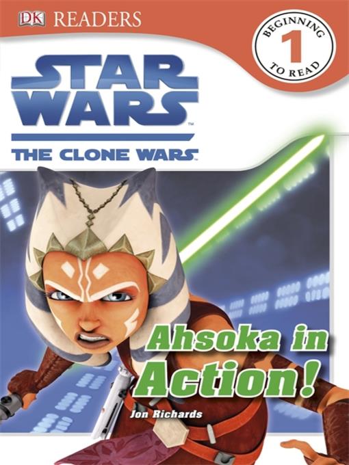 Star Wars: The Clone Wars: Ahsoka in Action!