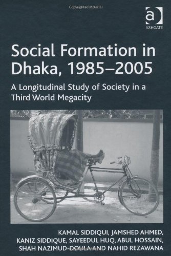 Social Formation in Dhaka, 1985-2005