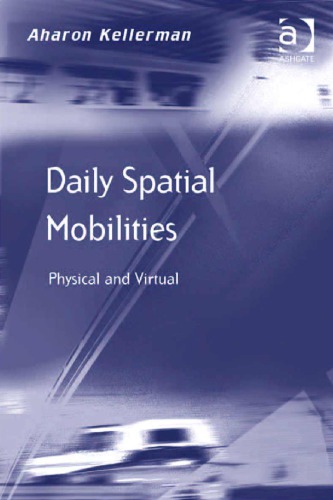 Daily Spatial Mobilities