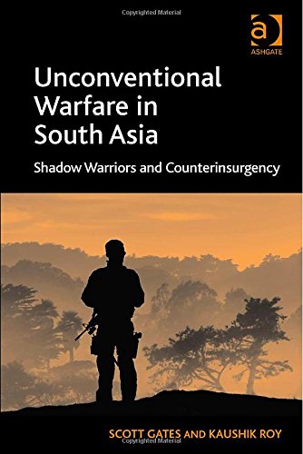 Unconventional Warfare in South Asia