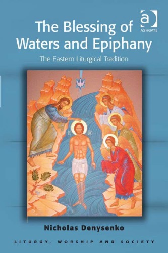 The Blessing of Waters and Epiphany