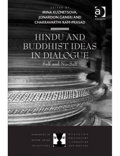 Hindu and Buddhist Ideas in Dialogue