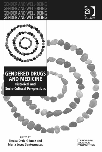 Gendered Drugs and Medicine (Gender and Well-Being)