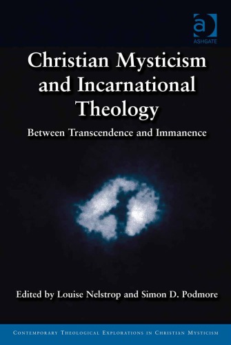 Christian Mysticism and Incarnational Theology