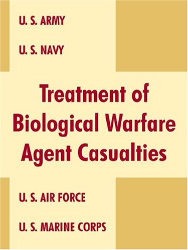 Treatment of Biological Warfare Agent Casualties