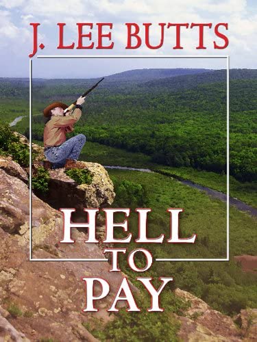 Hell to Pay: The Life and Violent Times of Eli Gault (Wheeler Publishing Large Print Western)