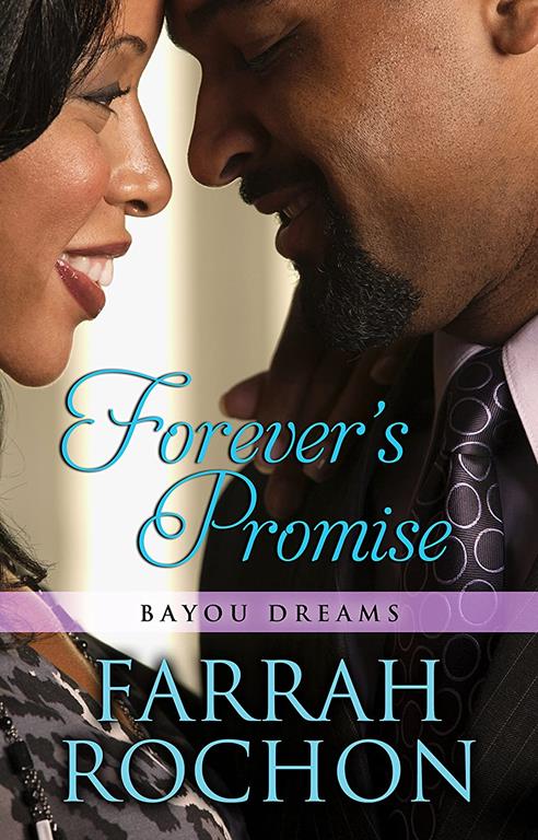 Forever'S Promise (Bayou Dreams)