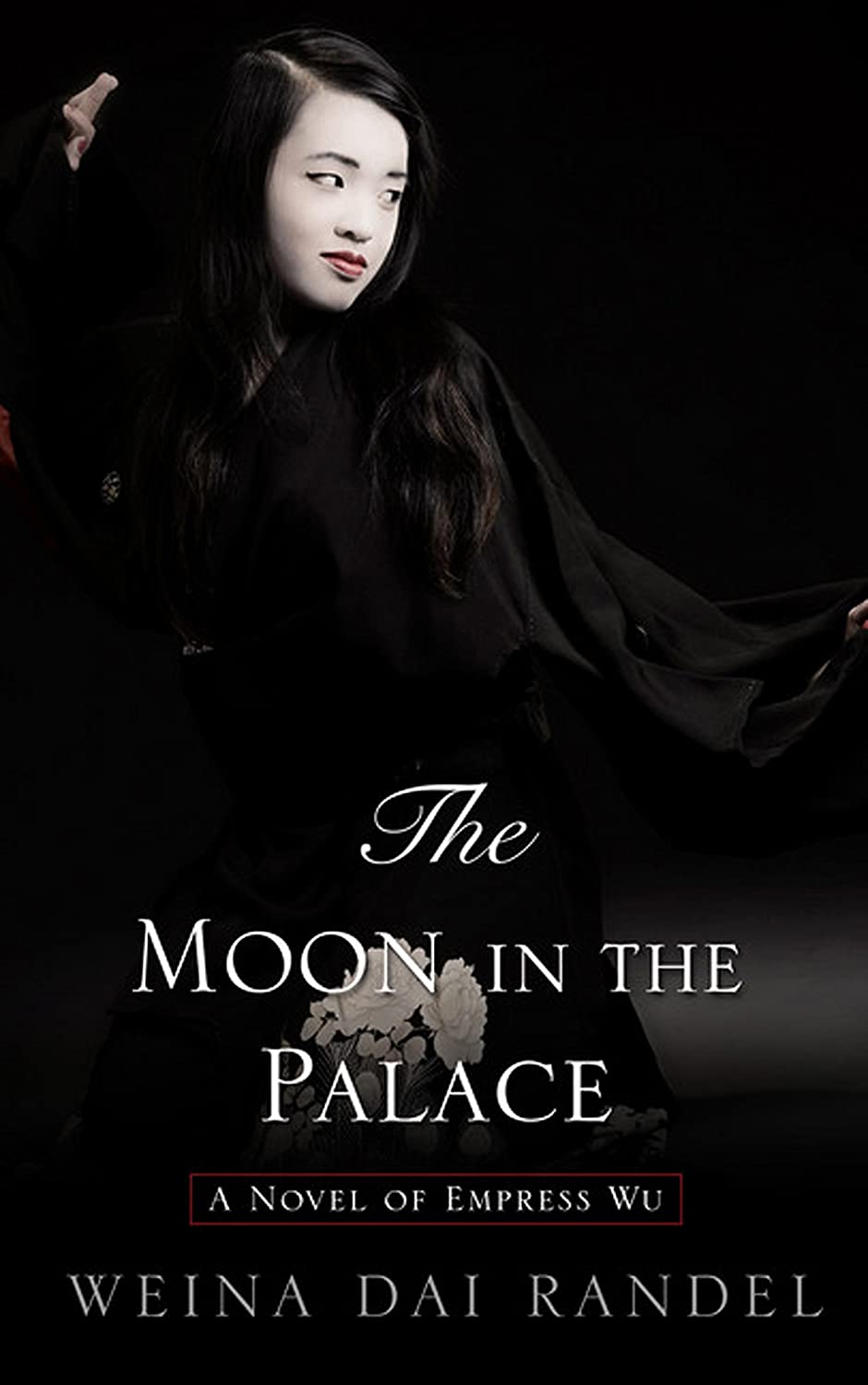 The Moon In The Palace (Empress of Bright Moon Duology)