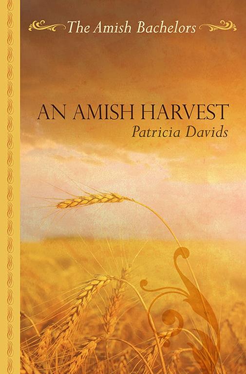 An Amish Harvest (The Amish Bachelors)