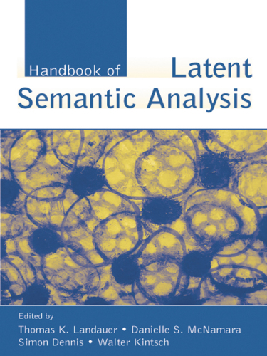 Handbook Of Latent Semantic Analysis