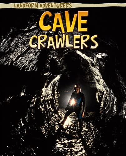 Cave Crawlers (Landform Adventurers)