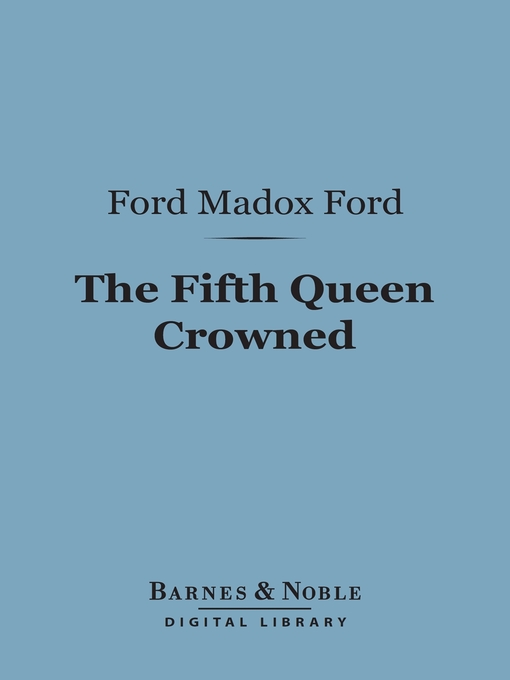 The Fifth Queen Crowned