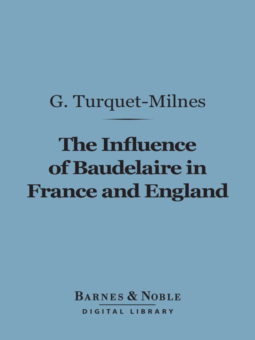 The Influence of Baudelaire in France and England