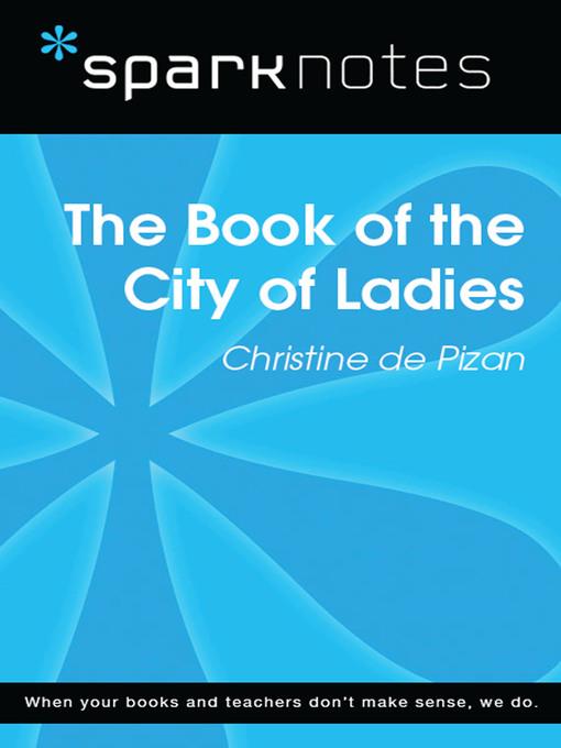 The Book of the City of Ladies: SparkNotes Literature Guide