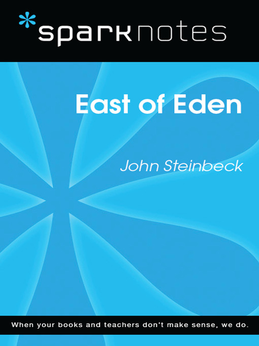 East of Eden: SparkNotes Literature Guide